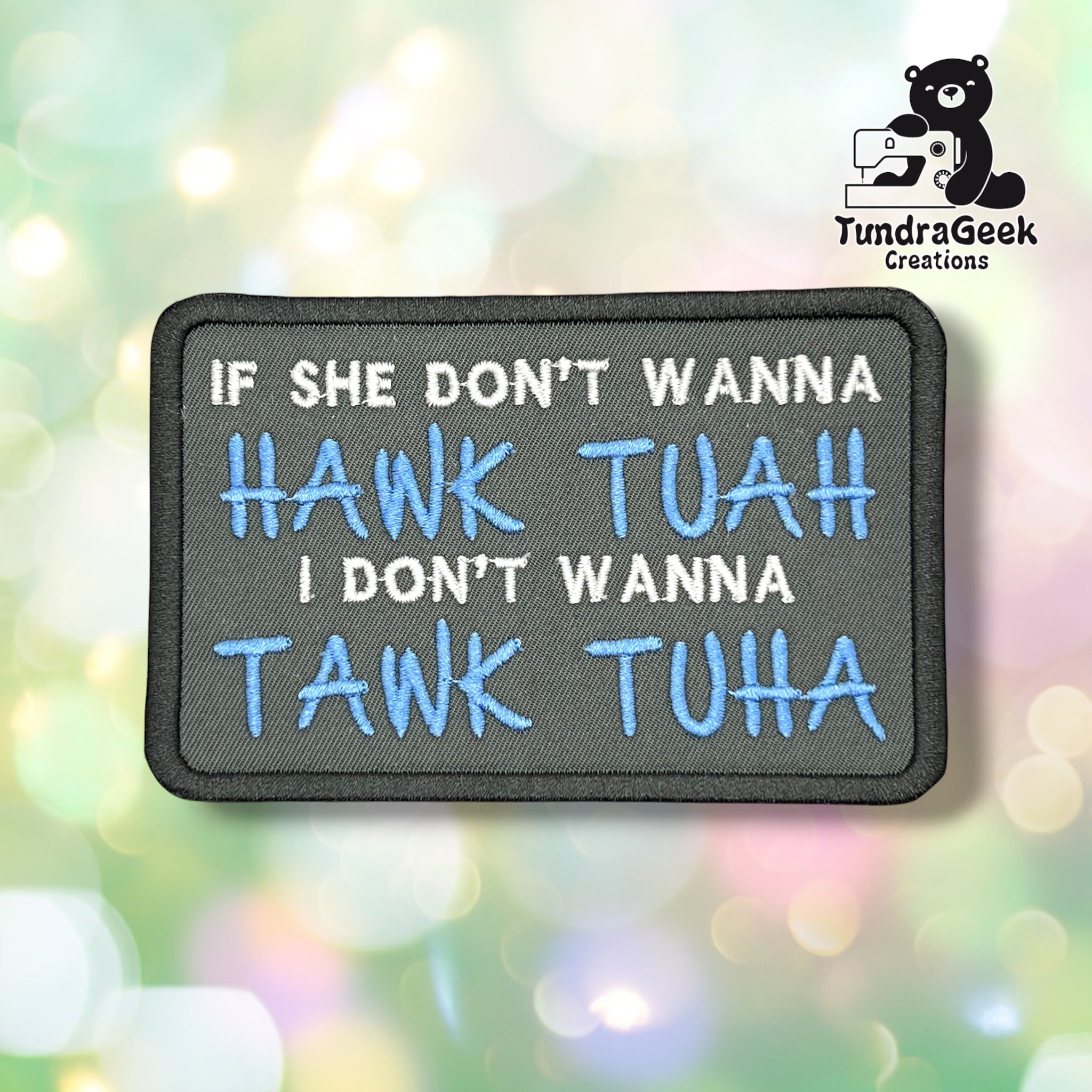 Hawk Tuah Embroidered Sew-On Patch