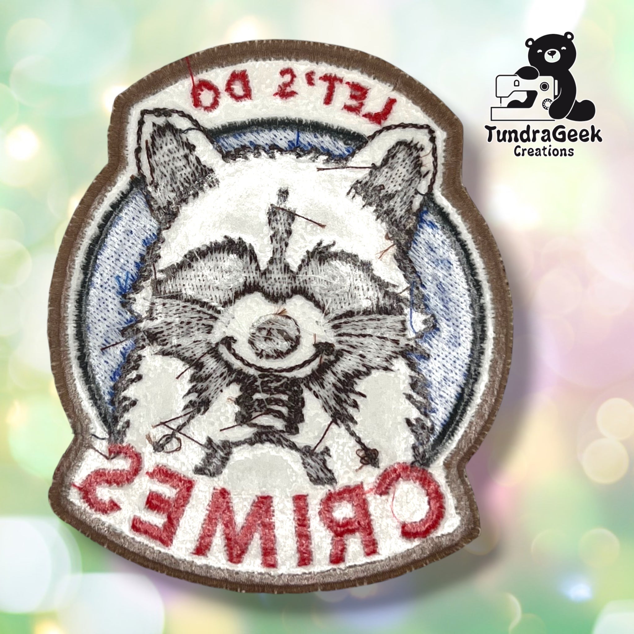 Lets Do Crimes Raccoon Embroidered Sew-On Patch