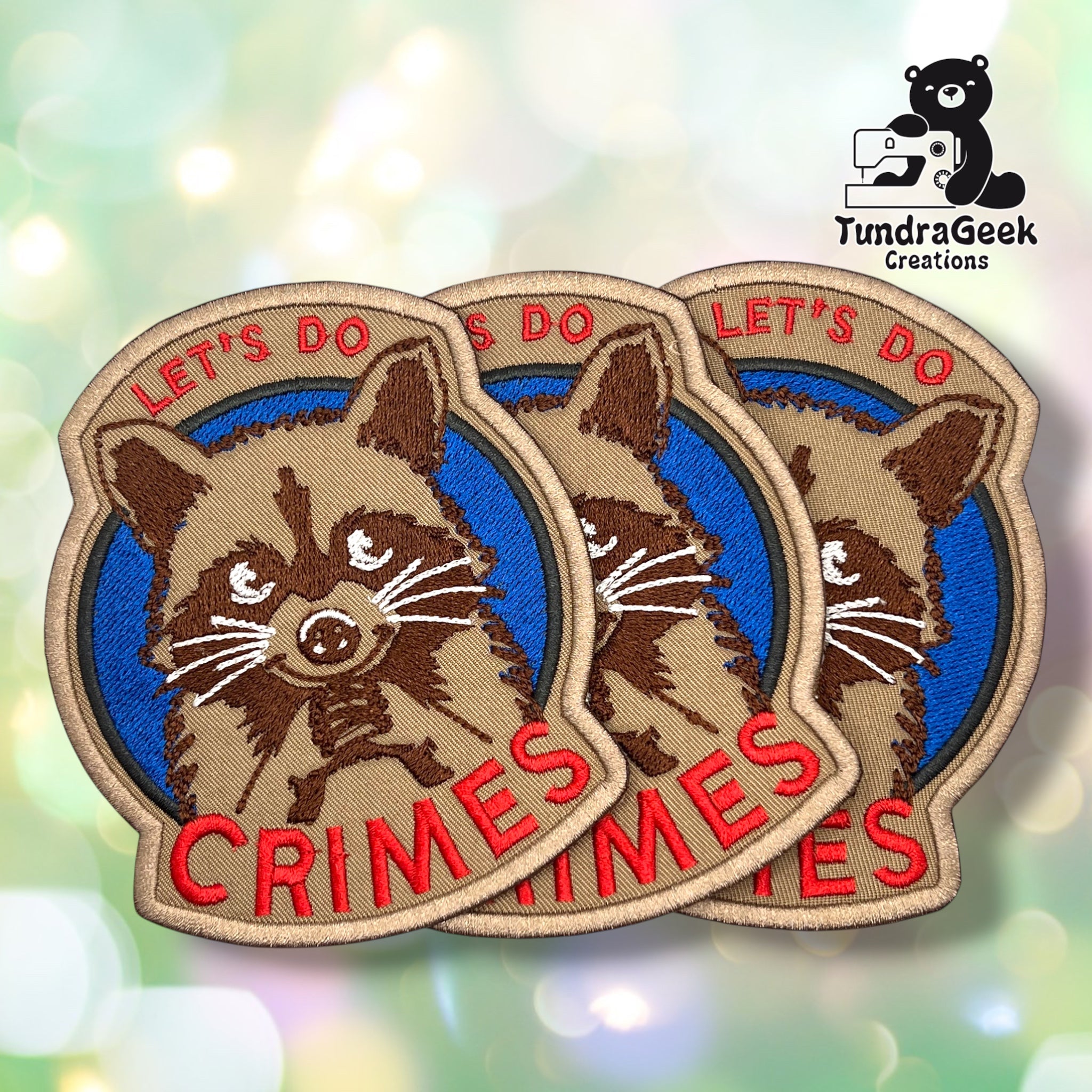 Lets Do Crimes Raccoon Embroidered Sew-On Patch