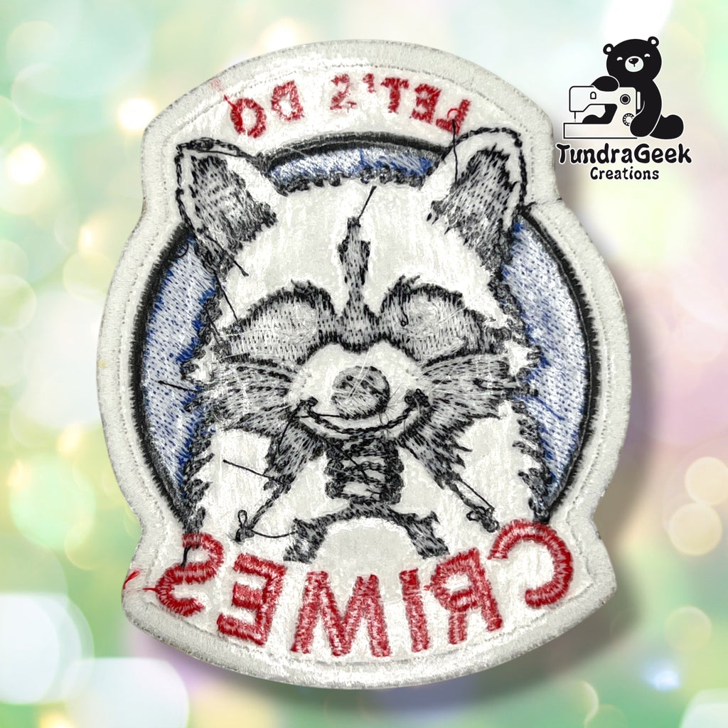 Lets Do Crimes Raccoon Embroidered Sew-On Patch