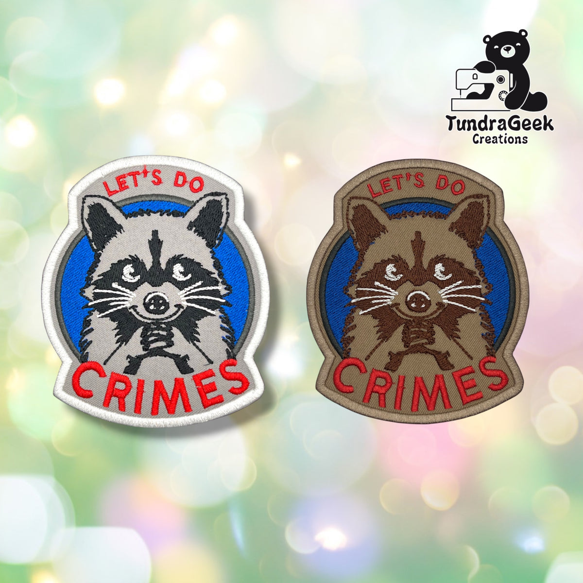 Grey and brown colorway patches shown side by side against a soft bokeh background, both featuring the same raccoon badge design with red "LET'S DO CRIMES" text.