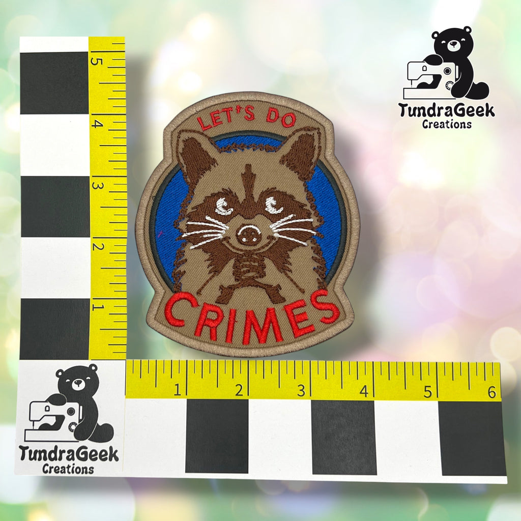 Lets Do Crimes Raccoon Embroidered Sew-On Patch